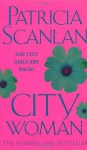 City Woman - Patricia Scanlan