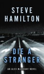 Die a Stranger - Steve Hamilton