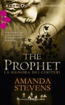 The prophet - Amanda Stevens