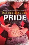 Pride - Rachel Vincent