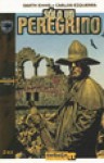 Sólo un peregrino #2 - Garth Ennis, Carlos Ezquerra