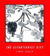 The Situationist City - Simon Sadler