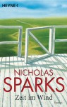 Zeit im Wind - Nicholas Sparks, Susanne Höbel