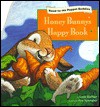 Honey Bunny's Happy Book (Puppet Buddies) - Lois Keffer, Kenneth Spengler