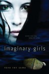 Imaginary Girls - Nova Ren Suma