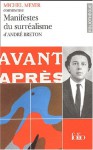 Manifestes Du Surréalisme D'andre Breton - Michel Meyer