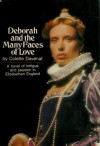 Deborah and the Many Faces of Love - Colette Davenat