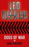 The Sand Panthers (Dogs of War) - Leo Kessler