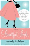 Beautiful People - Wendy Holden