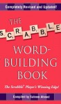 The Scrabble Word-Building Book: Updated Edition - Saleem Ahmed