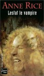  Lestat le vampire (Chronique des vampires, #2) - Anne Rice