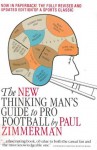 New Thinking Man's Guide to Professional Football - Paul Zimmerman