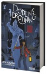 Dödens drottning (De dödas rike #4) - Sofia Bergting, Peter Bergting