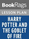 Harry Potter and the Goblet of Fire Lesson Plans - BookRags