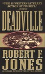 Deadville - Robert F. Jones