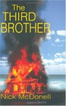 The Third Brother: A Novel - Nick McDonell