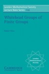 Whitehead Groups of Finite Groups - Robert Oliver