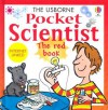 The Usborne Pocket Scientist: The Red Book (Pocket Scientists) - Susan Meredith