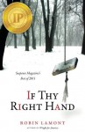 If Thy Right Hand - Robin Lamont