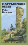 Rattlesnake Mesa - Peter Dawson