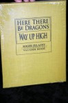 Here There Be Dragons & Way Up High - Roger Zelazny, Vaughn Bodé