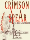 Crimson Spear: The Blood of Cu Chulainn - Sidney B. Simon