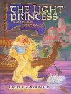 The Light Princess and Other Fairy Tales (Dover Children's Classics) - George MacDonald, Greville MacDonald, Arthur Hughes
