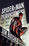 Spider-Man: The Darkest Hours (Spider-Man (Pocket Star)) - Jim Butcher