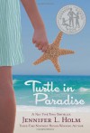 Turtle in Paradise - Jennifer L. Holm