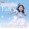 Make Believe Fairy - Dawn Sirett