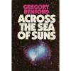 Across the Sea of Suns (Galactic Center, #2) - Gregory Benford