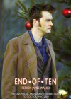 End of Ten: The Unofficial and Unauthorized Guide to Doctor Who 2009 - Stephen James Walker