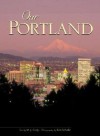 Our Portland - Rick Schafer, Mary Jane Cody