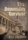 The Doomsday Survivor - Neil Pollack