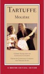 Tartuffe: A New Verse Translation - Constance Congdon, Virginia Scott, Molière