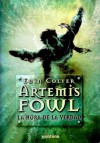 Artemis fowl 7. La hora de la verdad - Eoin Colfer