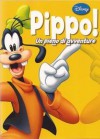 Pippo! Un pieno di avventure - Walt Disney Company