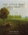 The Little King December - Axel Hacke, Michael Sowa, Rosemary Davidson