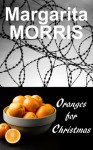 Oranges for Christmas - Margarita Morris