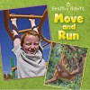 Move and Run - Sue Barraclough