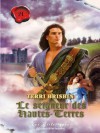 Le seigneur des Hautes-Terres (Harlequin Les Historiques) (French Edition) - Terri Brisbin