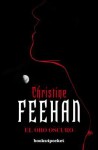 El Oro Oscuro - Christine Feehan