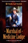 Marshal of Medicine Lodge: A Merlin Fanshaw Western - Stan Lynde, Carol Anderson