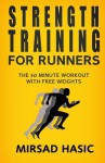 Strength Training for Runners - Zondervan Publishing