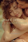 Sand Jewels (Wishes #2.5) - G.J. Walker-Smith