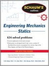 Schaum's Outline of Engineering Mechanics: Statics (Schaum's Outline Series) - E.W. Nelson, William G. McLean, Merle C. Potter, Charles L. Best