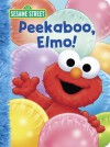 Peekaboo, Elmo! (Sesame Street) - Constance Allen, David Prebenna