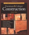 The Complete Illustrated Guide to Furniture and Cabinet Construction - Andy Rae