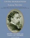 Living Biographies of Famous Novelists - Henry Thomas, Dana Lee Thomas, Gordon Ross