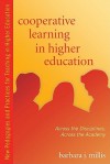 Cooperative Learning in Higher Education: Across the Disciplines, Across the Academy (New Pedagogies and Practices for Teaching in Higher Education) - Barbara Millis, James Rhem